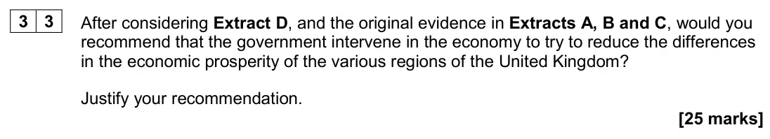 June 2024 Paper 3, question 33: After considering Extract D, and the original evidence in Extracts A, B and C, would you recommend that the government intervene in the economy to try to reduce