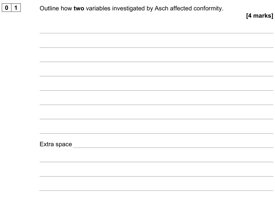 June 2024 AS Paper 1, question 01: Outline how two variables investigated by Asch affected conformity. [4 marks]