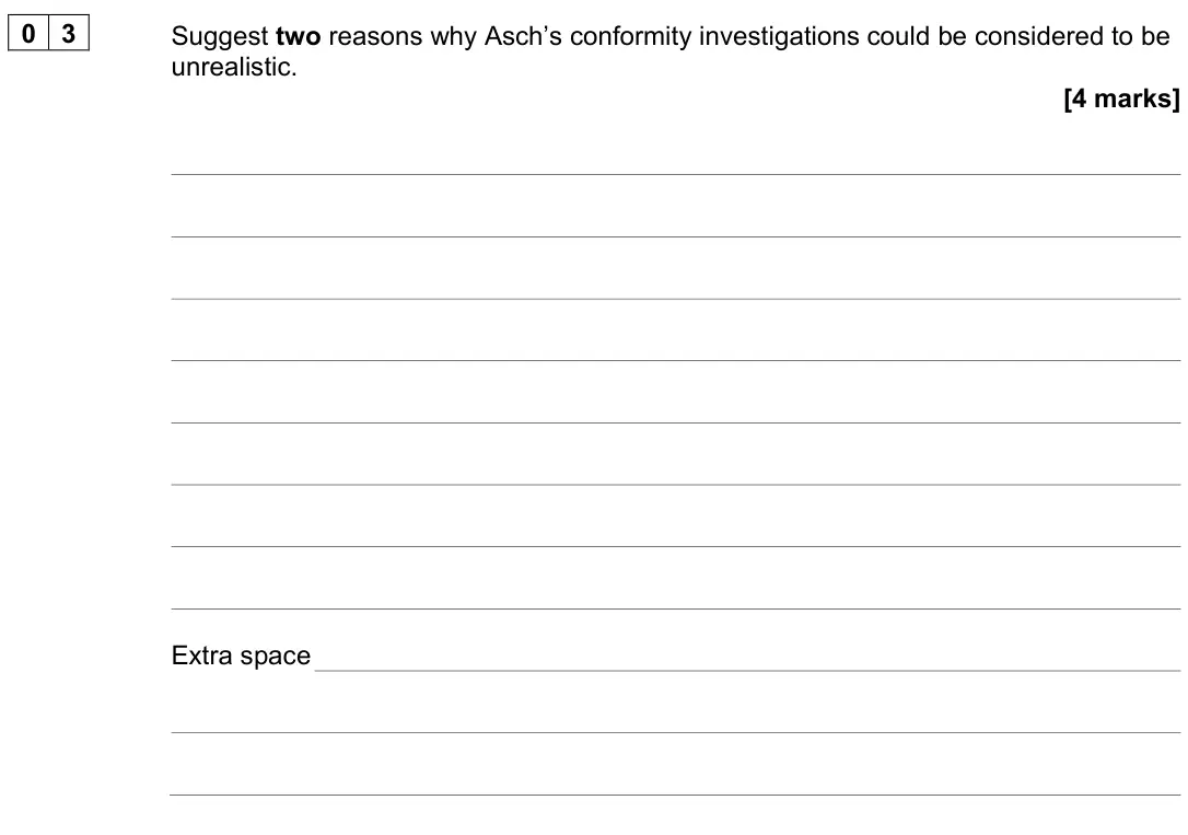 June 2024 AS Paper 1, question 03: Suggest two reasons why Asch’s conformity investigations could be considered to be unrealistic. [4 marks]