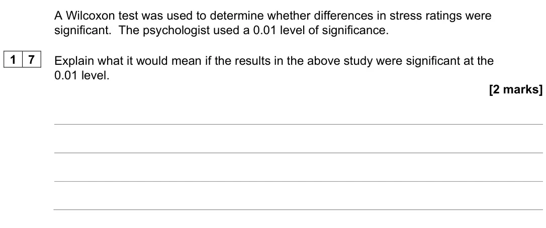 June 2023 Paper 2, question 17: Explain what it would mean if the results in the above study were significant at the 0.01 level. [2 marks]