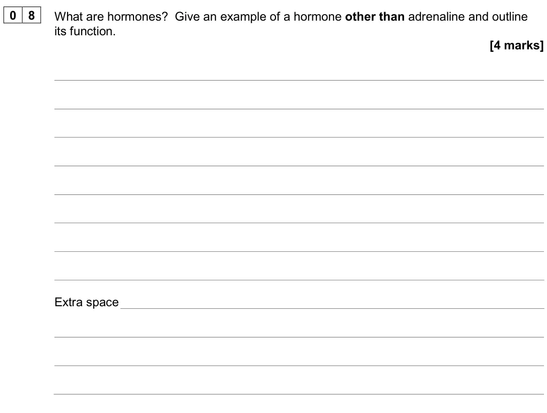 June 2024 Paper 2, question 08: What are hormones? Give an example of a hormone other than adrenaline and outline its function. [4 marks]