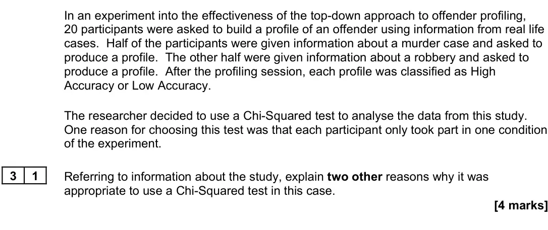 June 2023 Paper 3, question 31: Referring to information about the study, explain two other reasons why it was appropriate to use a Chi-Squared test in this case. [4 marks]