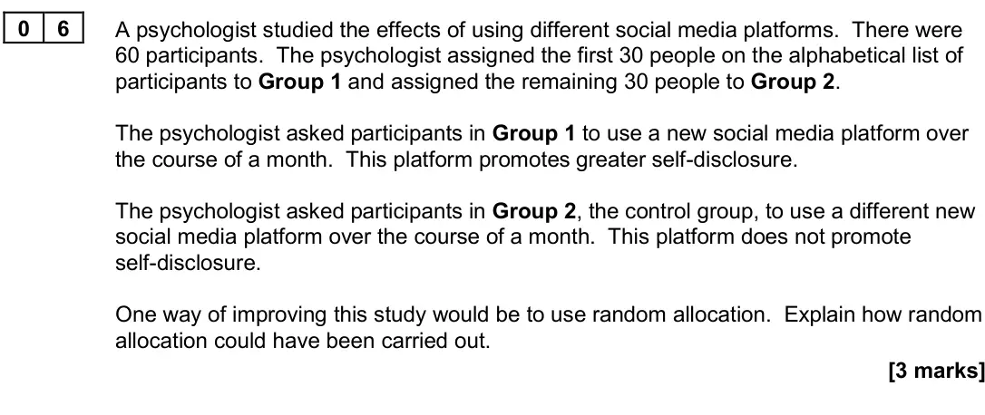 June 2024 Paper 3, question 06: A psychologist studied the effects of using different social media platforms. There were 60 participants. The psychologist assigned the first 30 people on the a