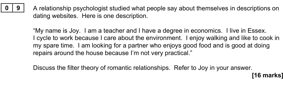 June 2025 Paper 3, question 09: A relationship psychologist studied what people say about themselves in descriptions on dating websites. Here is one description. “My name is Joy. I am a teache