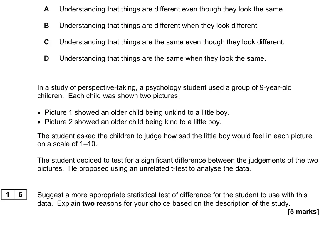 November 2020 Paper 3, question 16: Suggest a more appropriate statistical test of difference for the student to use with this data. Explain two reasons for your choice based on the description of