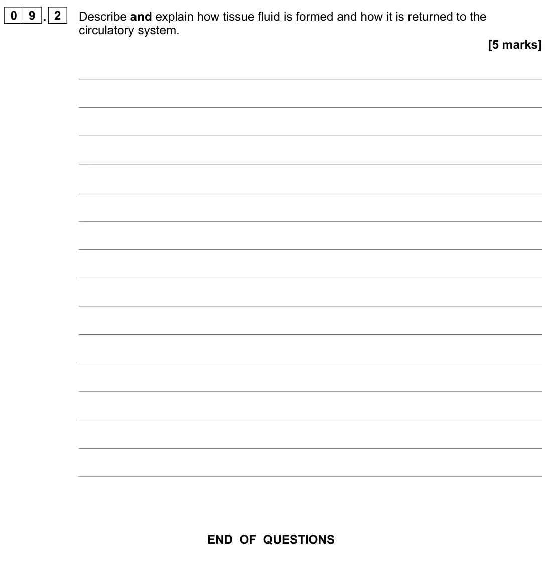 June 2025 AS Paper 2, question 09.2: Describe and explain how tissue fluid is formed and how it is returned to the circulatory system. [5 marks]