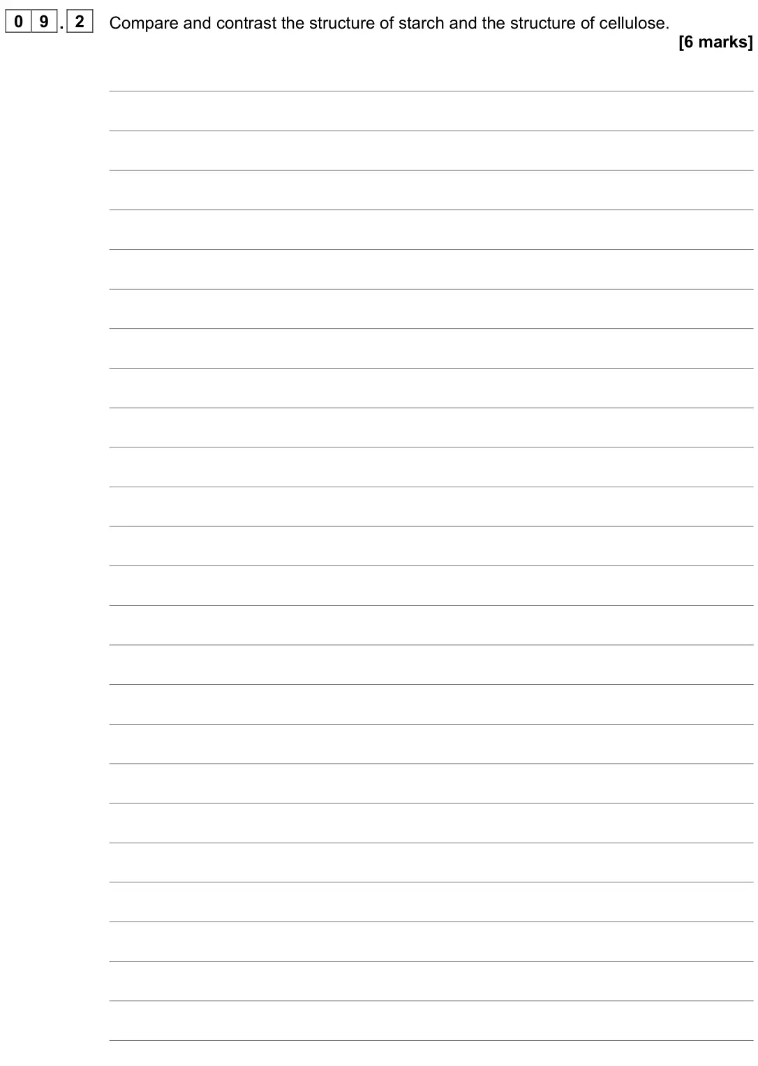 June 2022 Paper 1, question 09.2: Compare and contrast the structure of starch and the structure of cellulose. [6 marks]