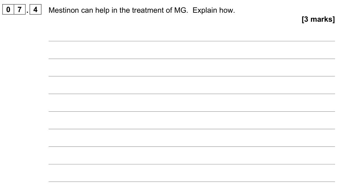 June 2022 Paper 2, question 07.4: Mestinon can help in the treatment of MG. Explain how. [3 marks]
