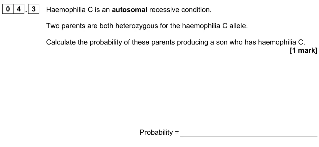 June 2025 Paper 2, question 04.3: Haemophilia C is an autosomal recessive condition. Two parents are both heterozygous for the haemophilia C allele. Calculate the probability of these parents pr