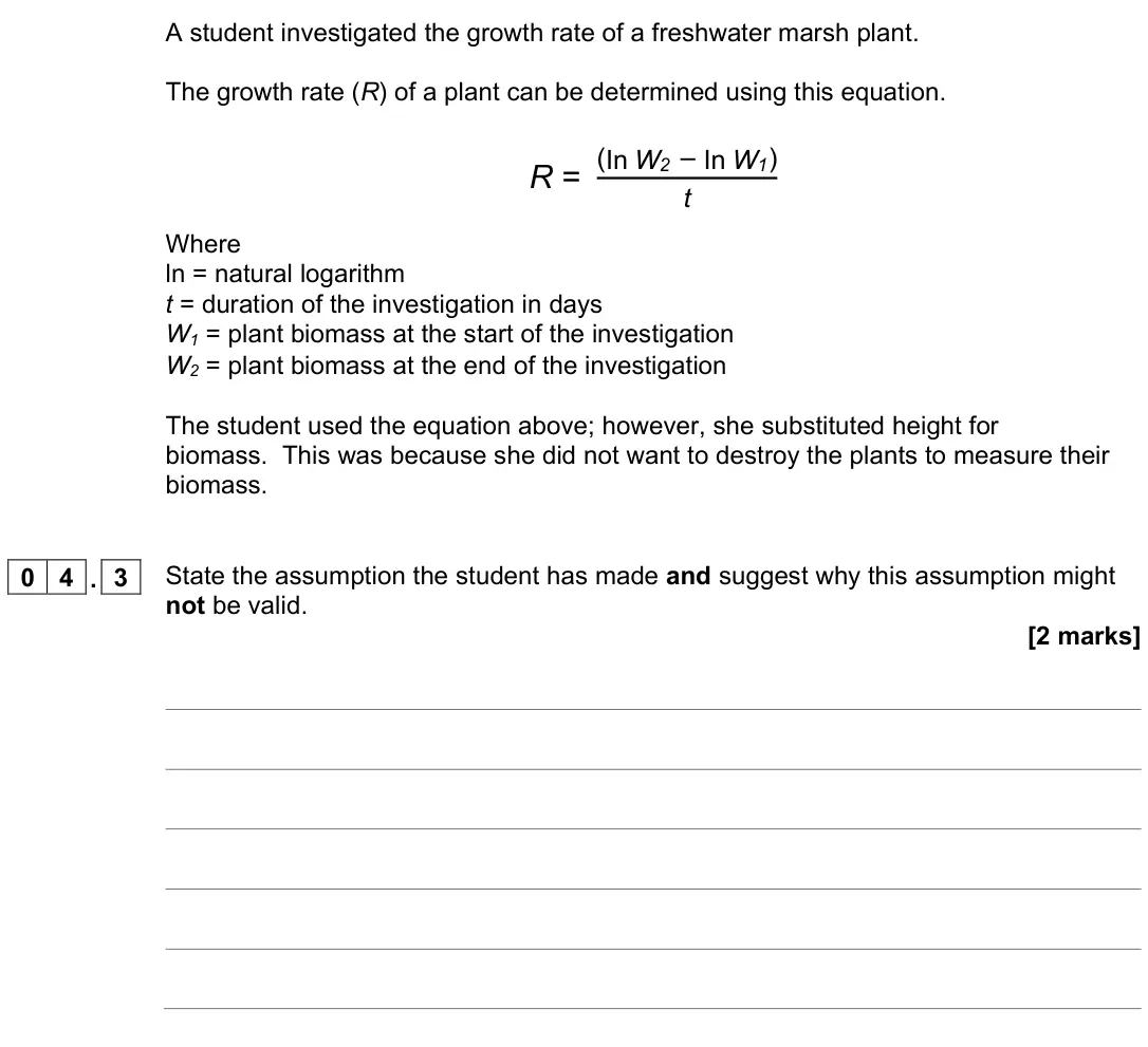 November 2021 Paper 3, question 04.3: State the assumption the student has made and suggest why this assumption might not be valid. [2 marks]