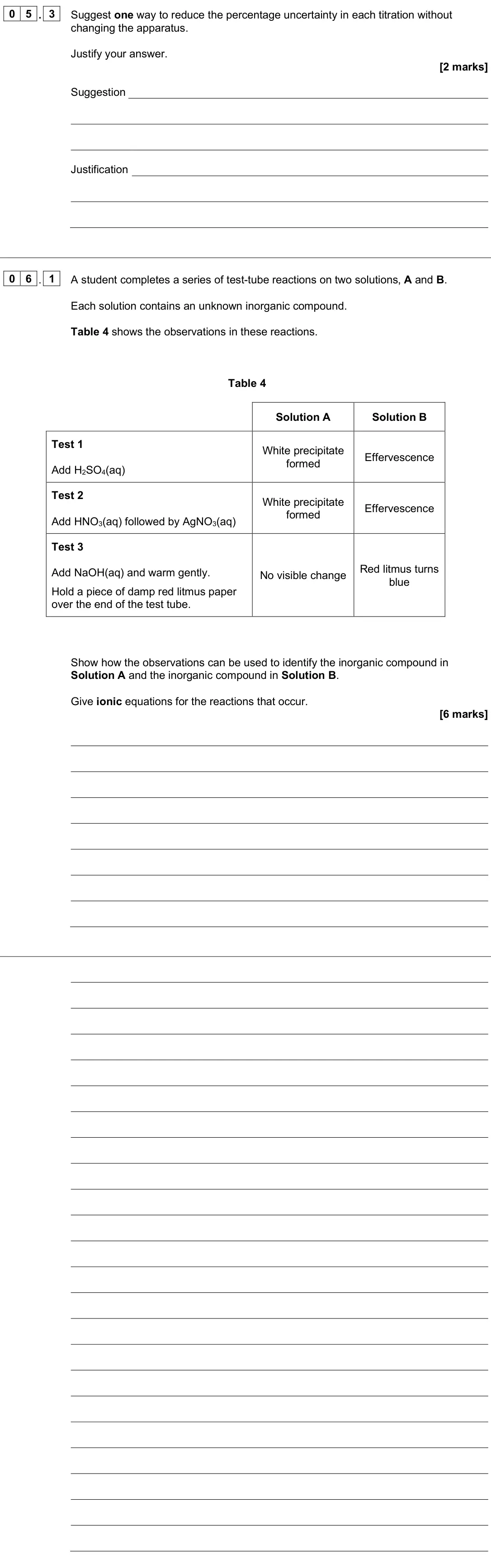 June 2025 AS Paper 1, question 05.3: Suggest one way to reduce the percentage uncertainty in each titration without changing the apparatus. Justify your answer. [2 marks] Suggestion Justification 0