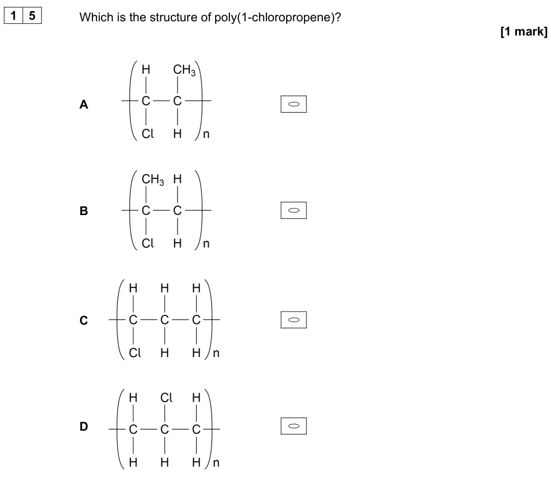 June 2024 AS Paper 2, question 15: Which is the structure of poly(1-chloropropene)? [1 mark] A B C D