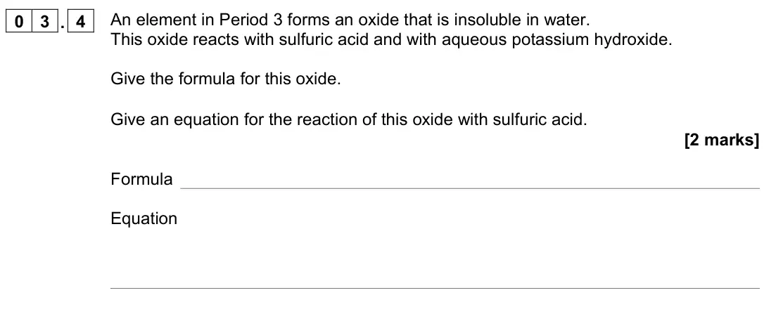 November 2021 Paper 1, question 03.4: An element in Period 3 forms an oxide that is insoluble in water. This oxide reacts with sulfuric acid and with aqueous potassium hydroxide. Give the formula fo
