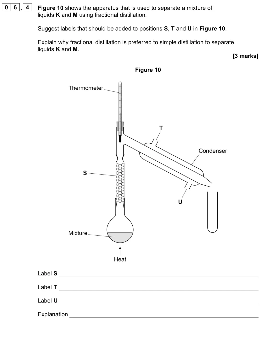 June 2023 Paper 2, question 06.4: Figure 10 shows the apparatus that is used to separate a mixture of liquids K and M using fractional distillation. Suggest labels that should be added to positi