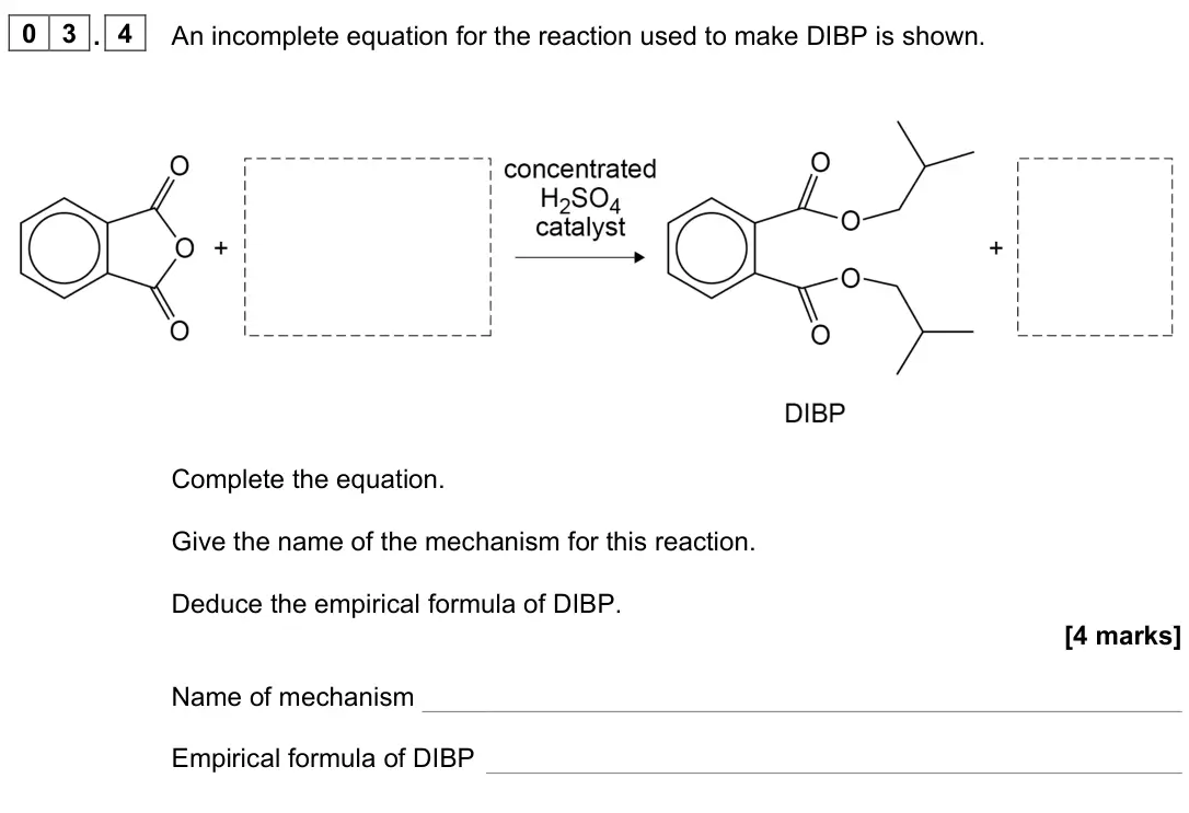 June 2025 Paper 2, question 03.4: An incomplete equation for the reaction used to make DIBP is shown. Complete the equation. Give the name of the mechanism for this reaction. Deduce the empirica
