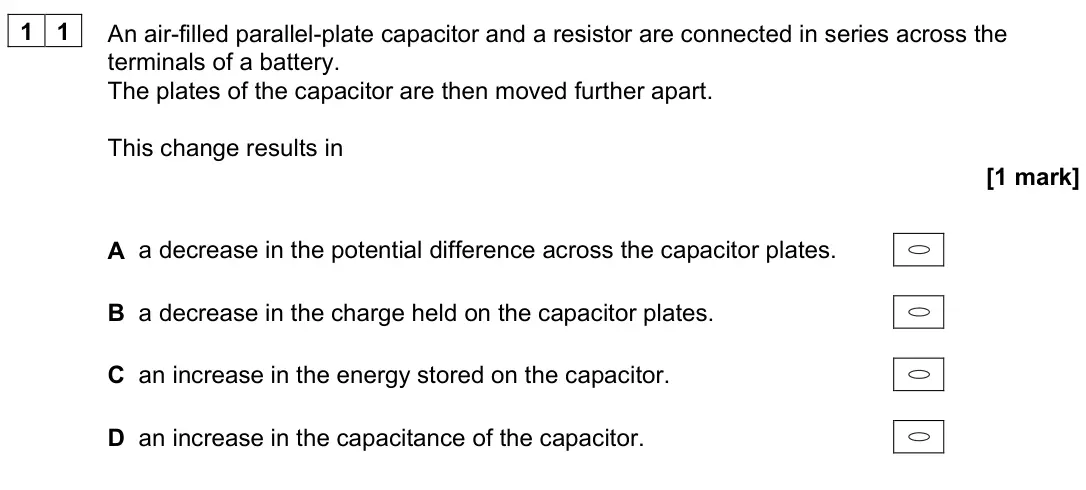 June 2024 Paper 2, question 11: An air-filled parallel-plate capacitor and a resistor are connected in series across the terminals of a battery. The plates of the capacitor are then moved furt