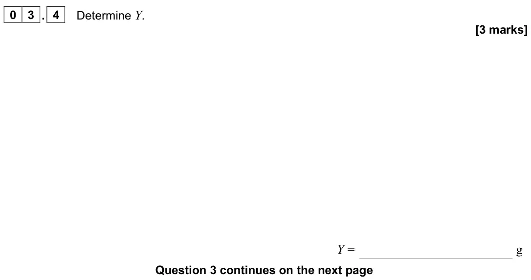 June 2024 Paper 3A, question 03.4: Determine Y. [3 marks] Y = g