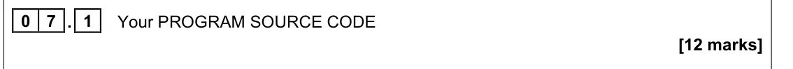 June 2024 Paper 1, question 07.1: 0 7 Write a program that gets the user to enter an integer. It should keep doing this until they enter a value greater than 0. The program should then tell the 