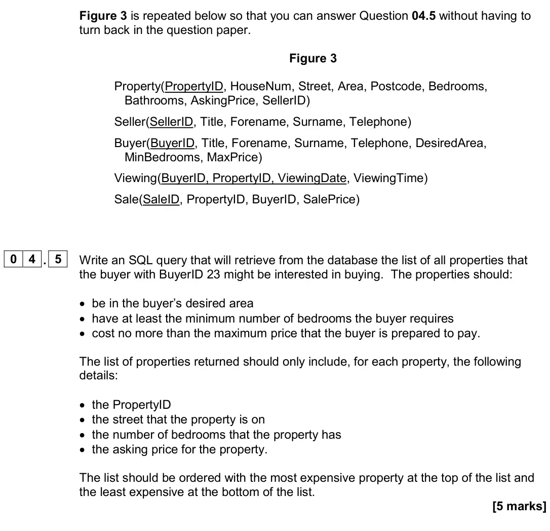 November 2020 Paper 2, question 04.5: 0 4 An estate agency makes details of the properties that it has for sale available to potential customers through a website. The details of the properties and 