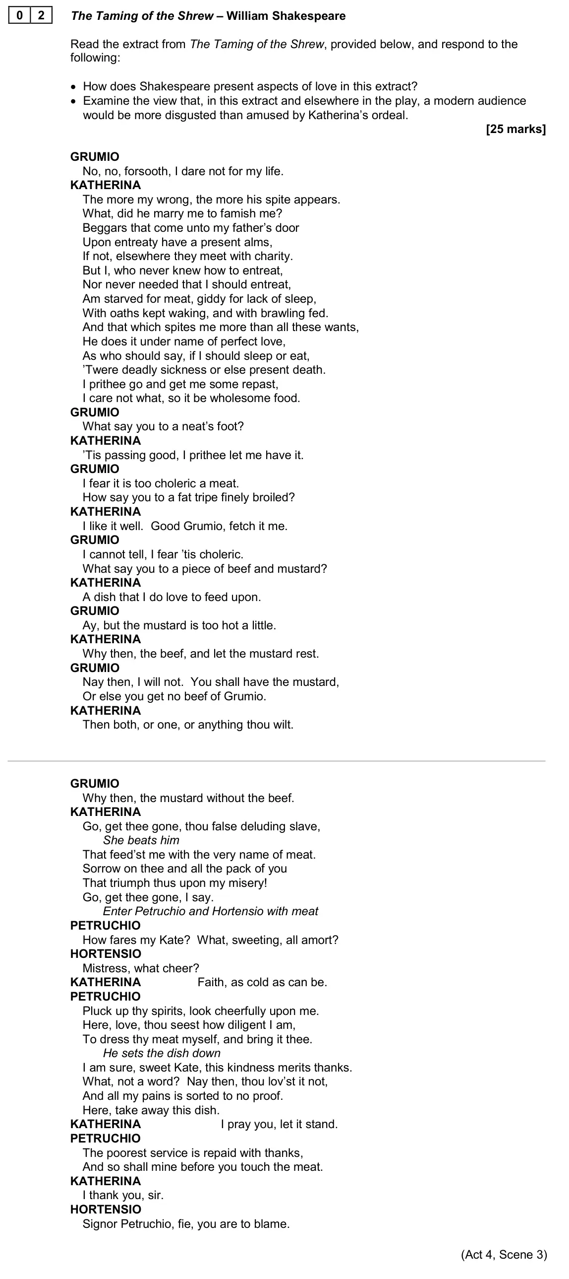 June 2024 AS Paper 1, question 02: The Taming of the Shrew – William Shakespeare Read the extract from The Taming of the Shrew, provided below, and respond to the following: • How does Shakespear