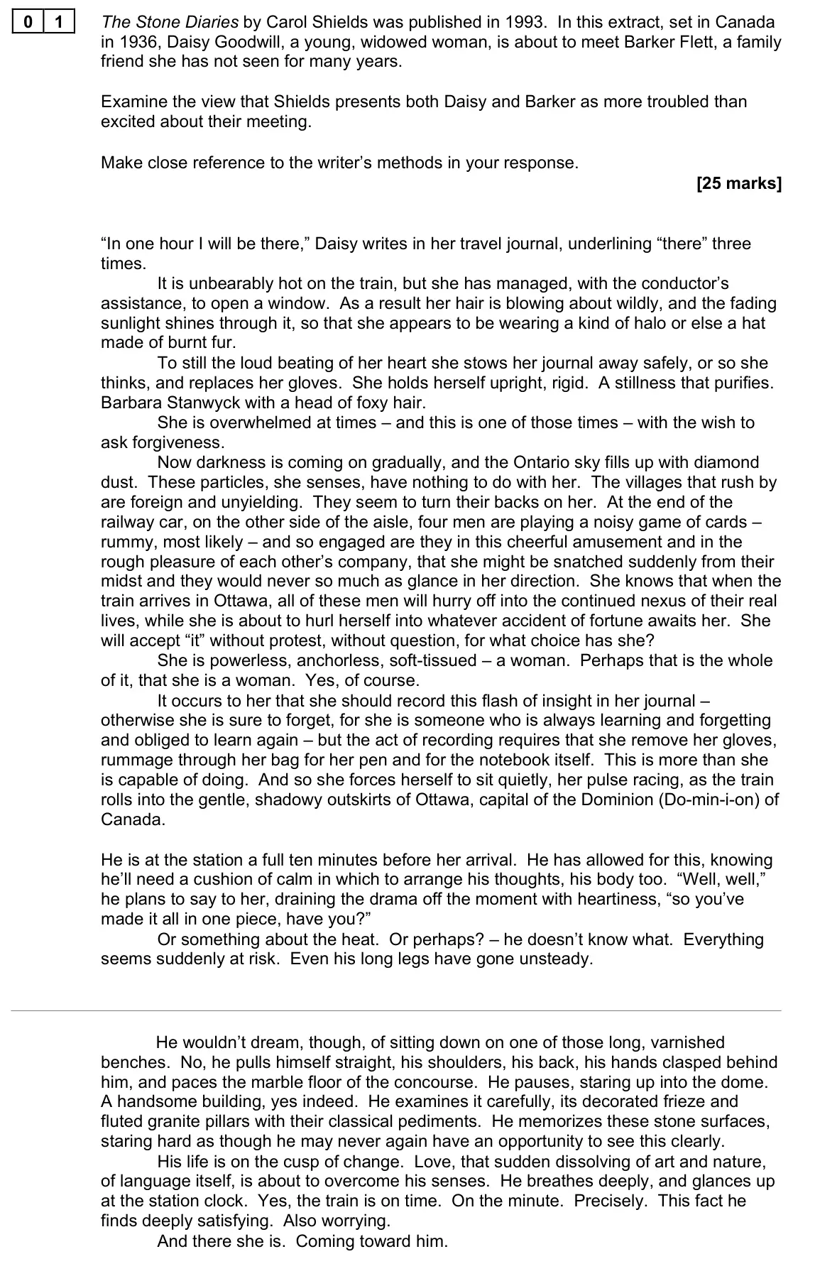June 2022 AS Paper 2, question 01: The Stone Diaries by Carol Shields was published in 1993. In this extract, set in Canada in 1936, Daisy Goodwill, a young, widowed woman, is about to meet Barke