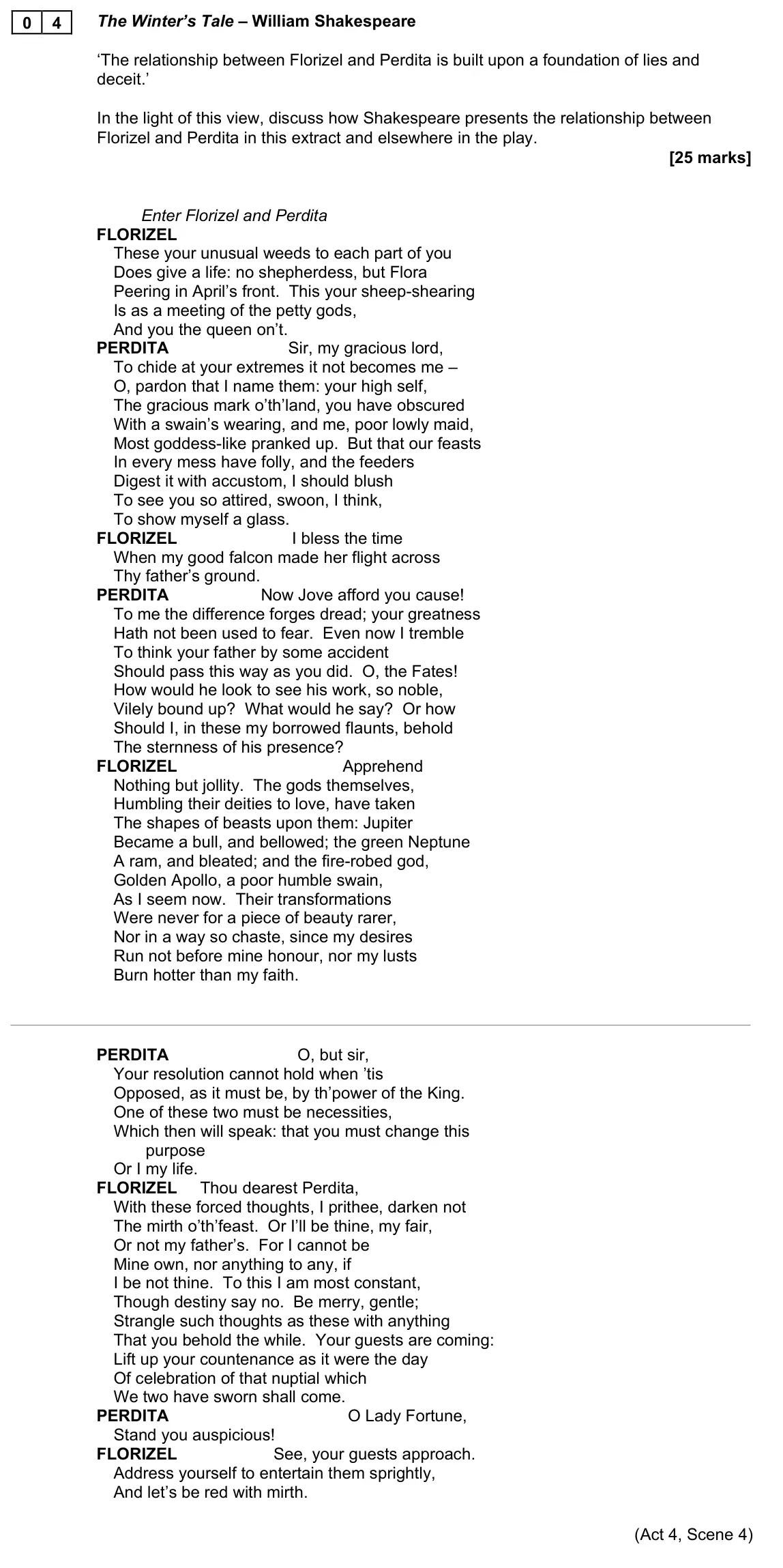 June 2022 Paper 1, question 04: The Winter’s Tale – William Shakespeare ‘The relationship between Florizel and Perdita is built upon a foundation of lies and deceit.’ In the light of this view