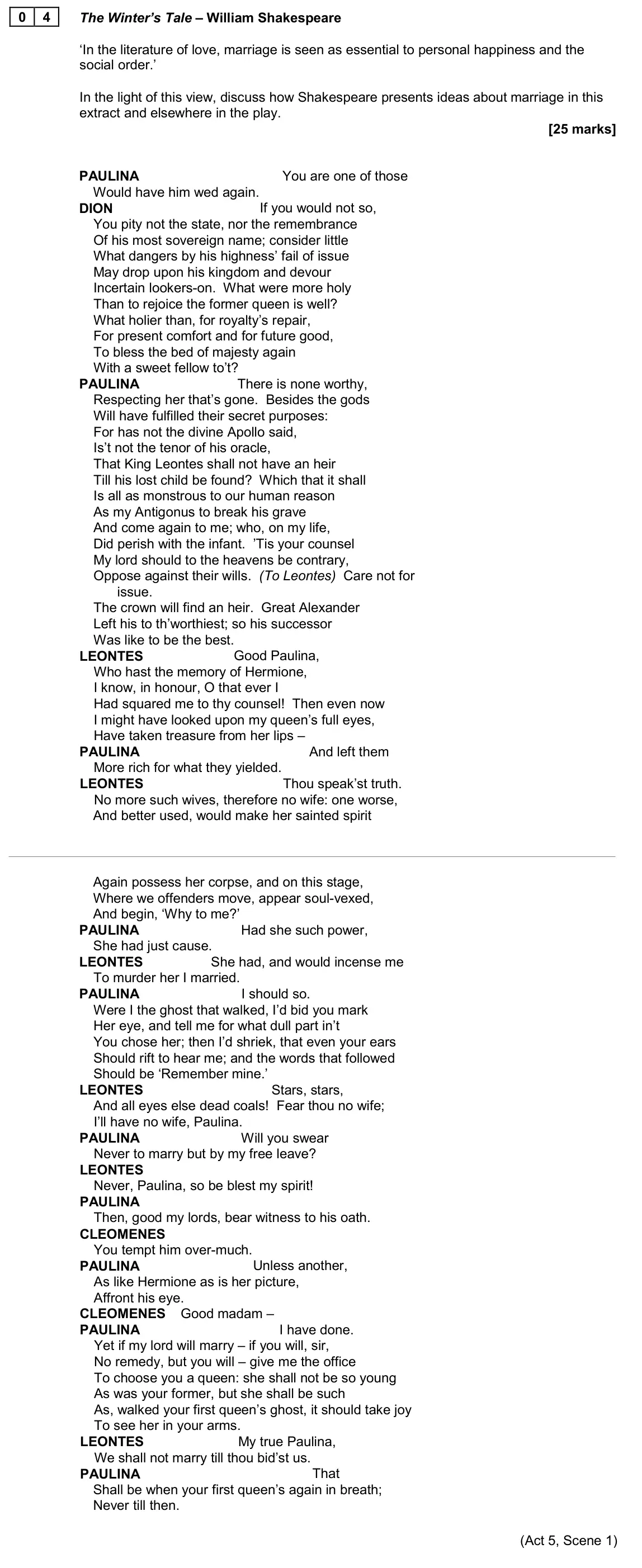 June 2023 Paper 1, question 04: The Winter’s Tale – William Shakespeare ‘In the literature of love, marriage is seen as essential to personal happiness and the social order.’ In the light of t