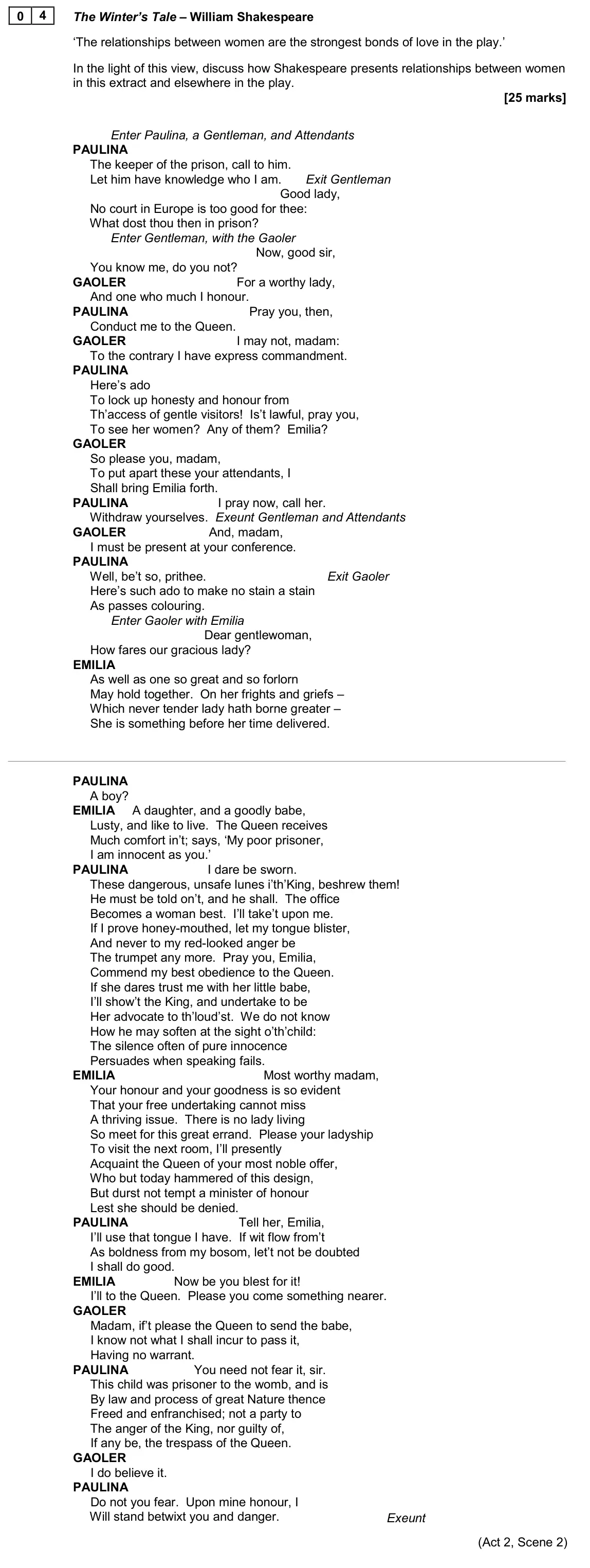 June 2024 Paper 1, question 04: The Winter’s Tale – William Shakespeare ‘The relationships between women are the strongest bonds of love in the play.’ In the light of this view, discuss how Sh