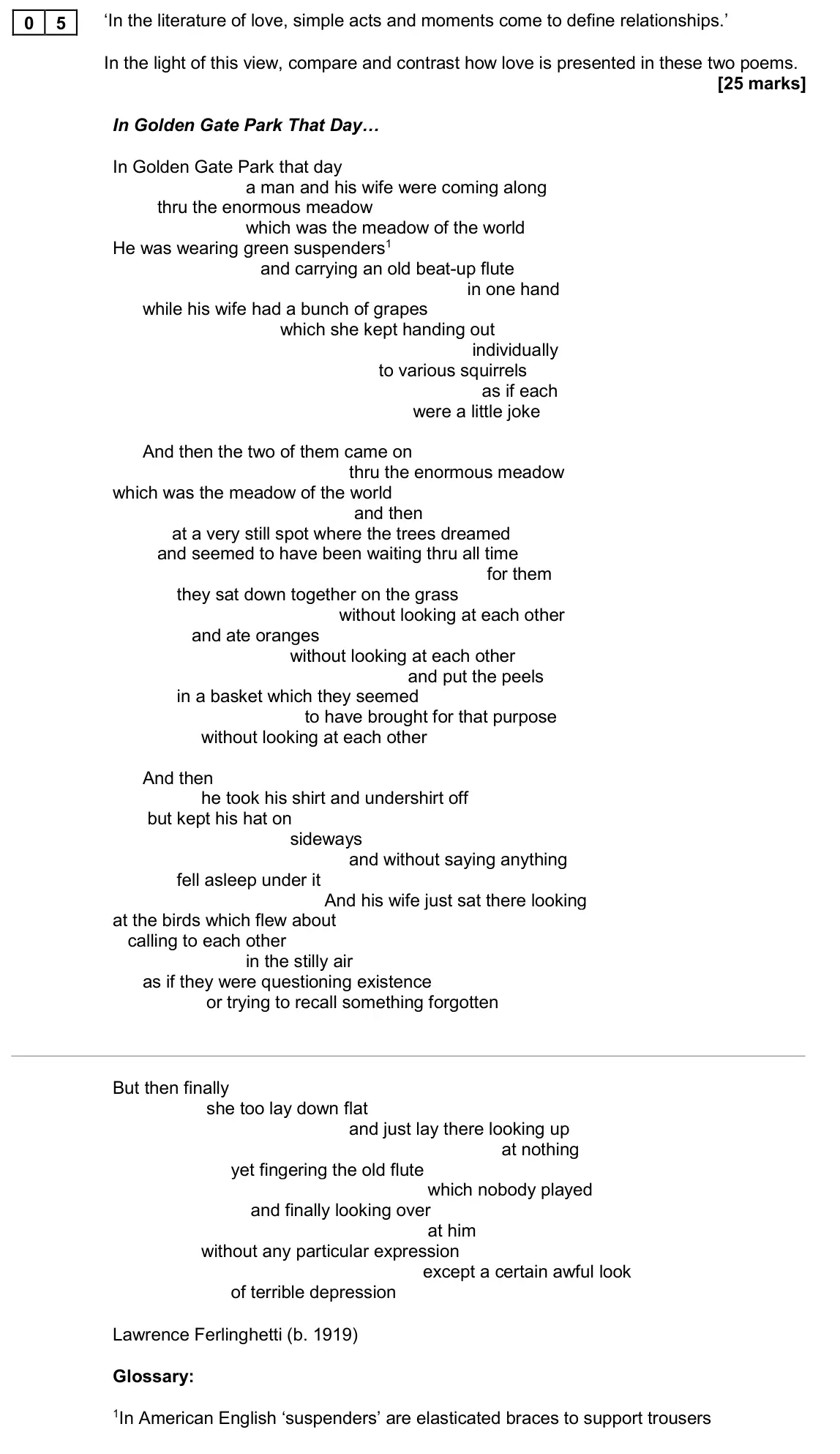 November 2020 Paper 1, question 05: ‘In the literature of love, simple acts and moments come to define relationships.’ In the light of this view, compare and contrast how love is presented in thes