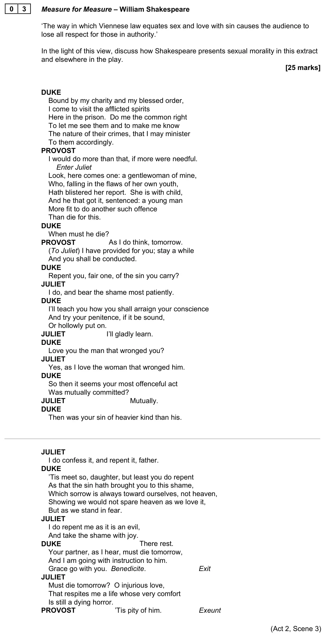 November 2021 Paper 1, question 03: Measure for Measure – William Shakespeare ‘The way in which Viennese law equates sex and love with sin causes the audience to lose all respect for those in auth