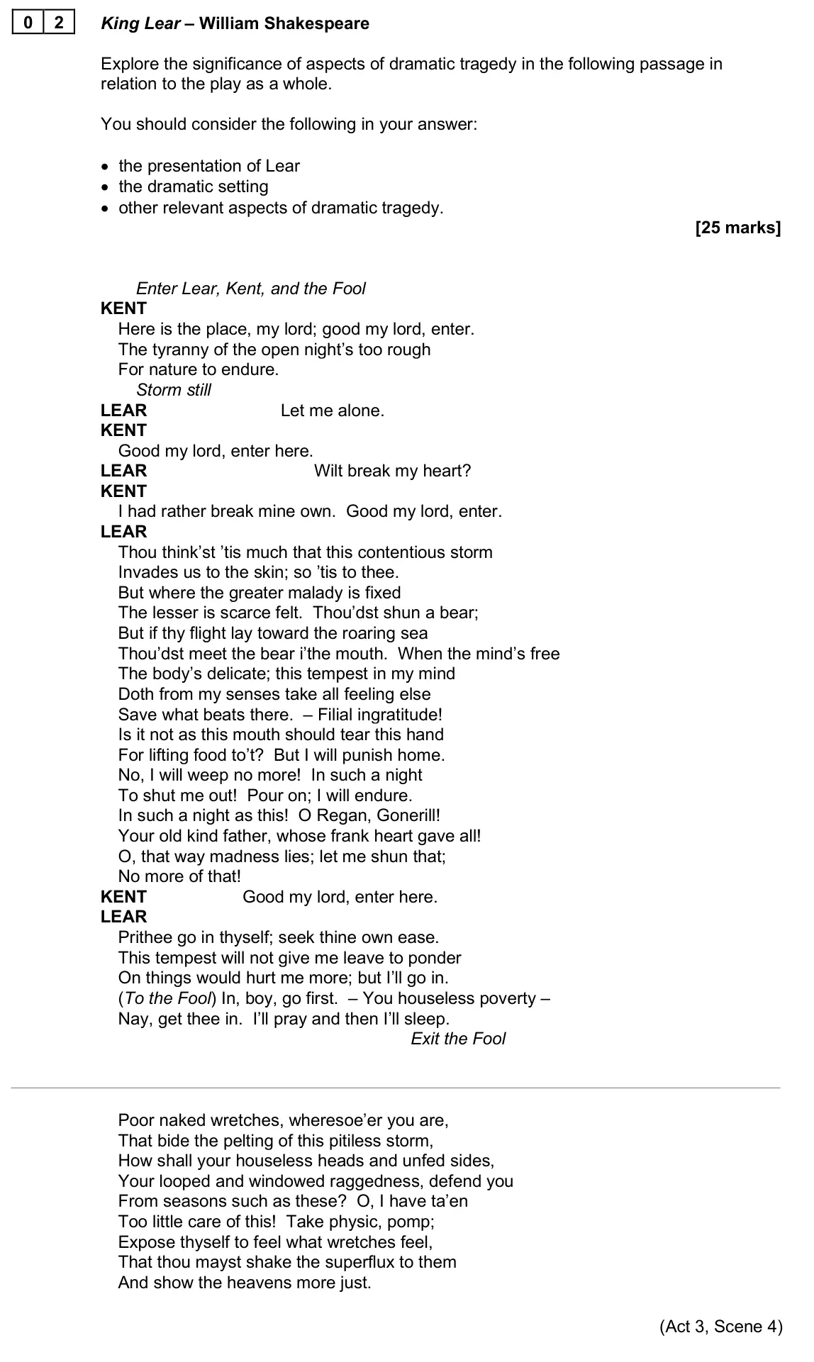 June 2025 AS Paper 1A, question 02: King Lear – William Shakespeare Explore the significance of aspects of dramatic tragedy in the following passage in relation to the play as a whole. You should