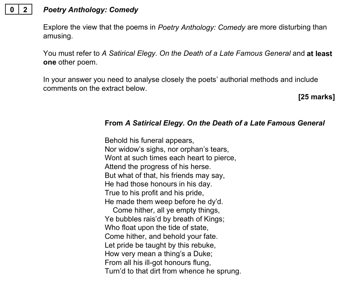 June 2022 AS Paper 2B, question 02: Poetry Anthology: Comedy Explore the view that the poems in Poetry Anthology: Comedy are more disturbing than amusing. You must refer to A Satirical Elegy. On t