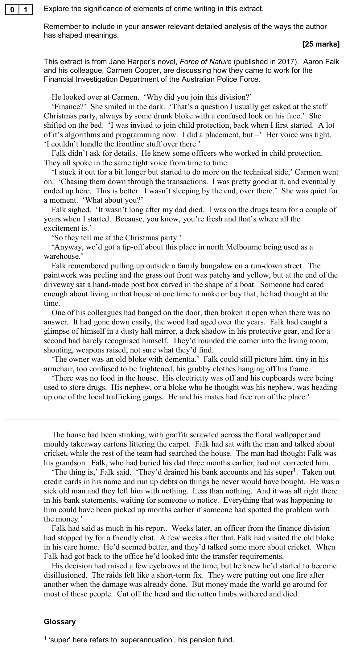 November 2020 Paper 2A, question 01: Explore the significance of elements of crime writing in this extract. Remember to include in your answer relevant detailed analysis of the ways the author has 