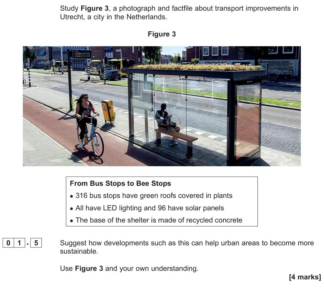 June 2022 Paper 2, question 01.5: Suggest how developments such as this can help urban areas to become more sustainable. Use Figure 3 and your own understanding. [4 marks]