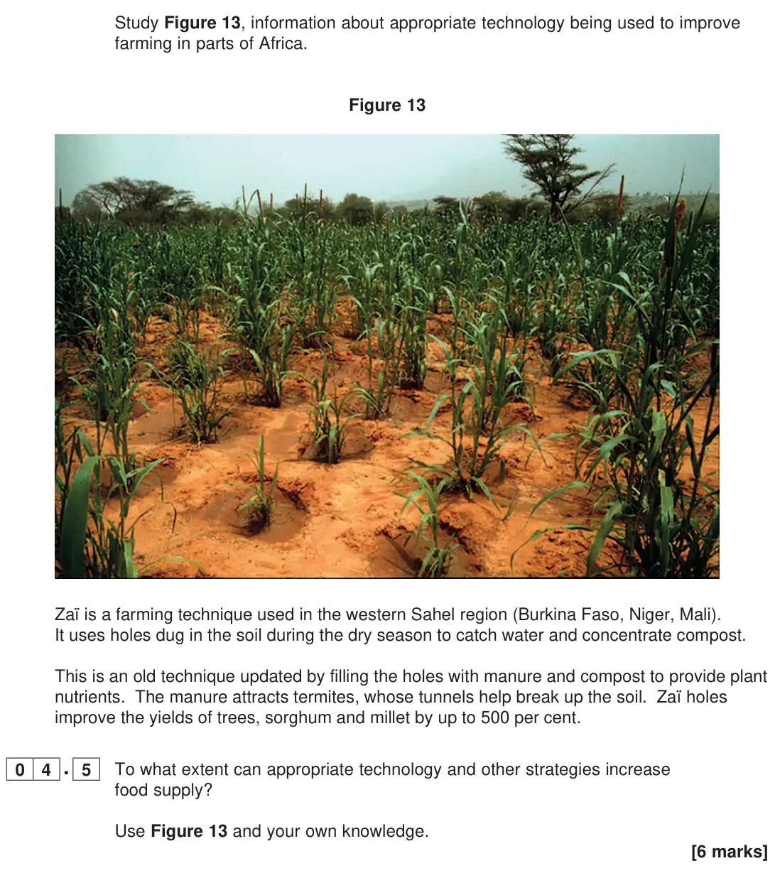 June 2023 Paper 2, question 04.5: To what extent can appropriate technology and other strategies increase food supply? Use Figure 13 and your own knowledge. [6 marks]