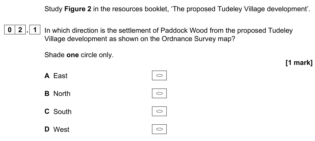 June 2024 Paper 3, question 02.1: In which direction is the settlement of Paddock Wood from the proposed Tudeley Village development as shown on the Ordnance Survey map? Shade one circle only. [