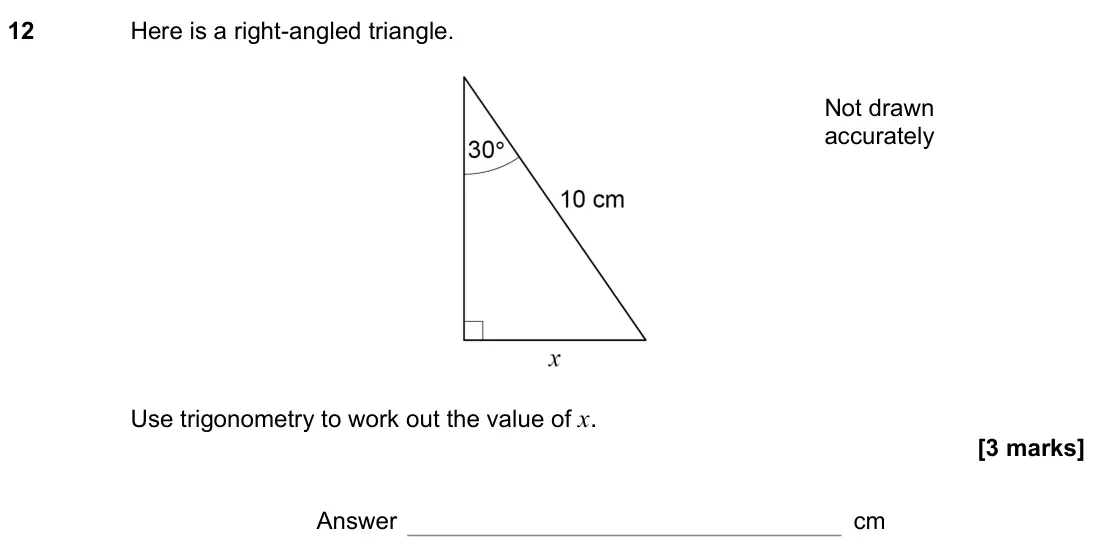 November 2021 Paper 1H, question 12: Here is a right-angled triangle. Use trigonometry to work out the value of x. Not drawn accurately Answer cm
