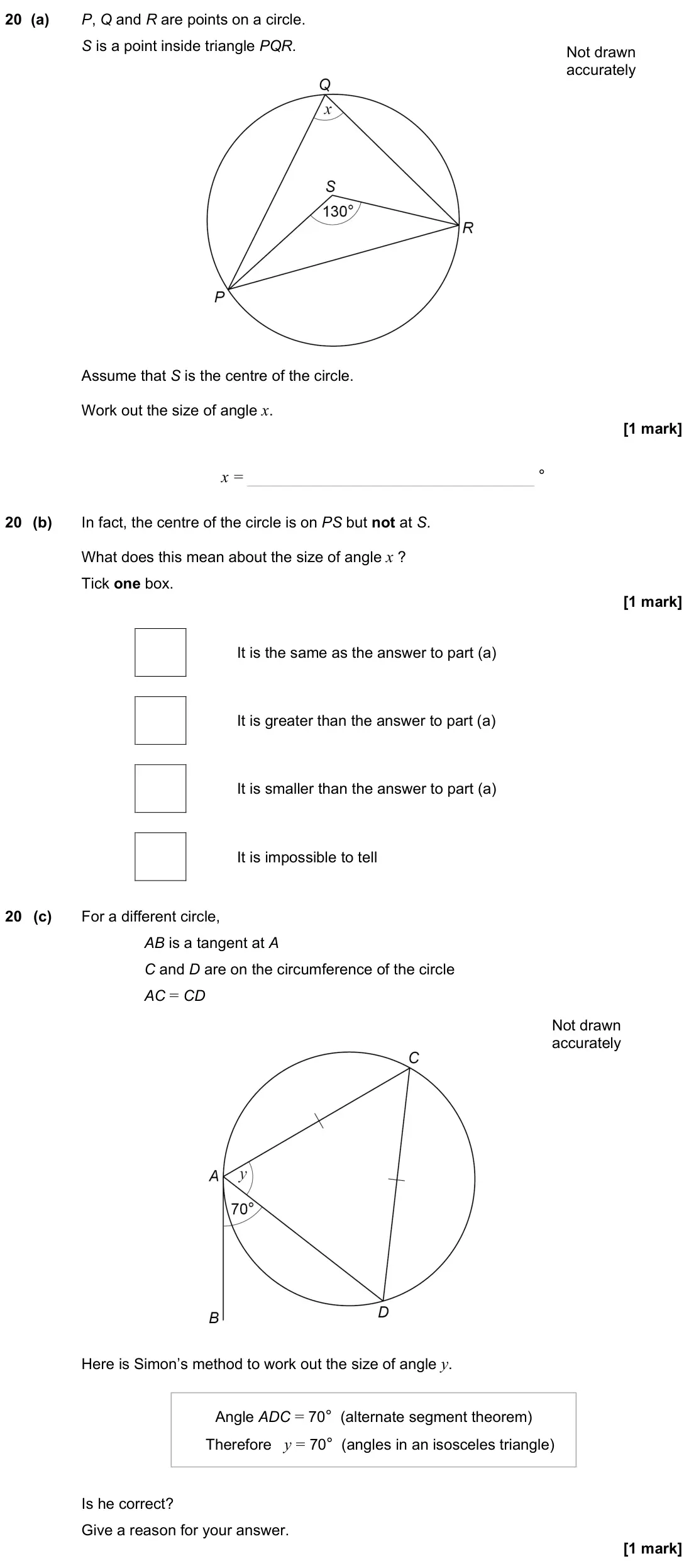 June 2023 Paper 2H, question 20: (a) P, Q and R are points on a circle. S is a point inside triangle PQR. Assume that S is the centre of the circle. Work out the size of angle x. Not drawn accu