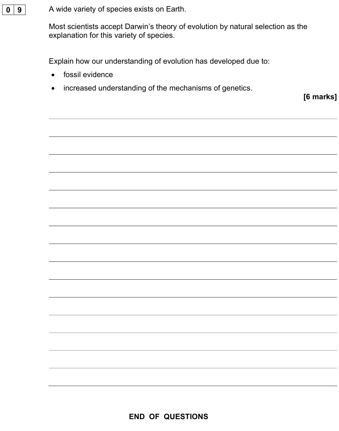 June 2023 Paper 2 Higher, question 09: A wide variety of species exists on Earth. Most scientists accept Darwin’s theory of evolution by natural selection as the explanation for this variety of speci