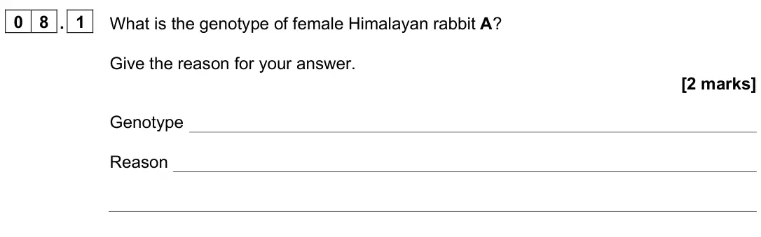 June 2025 Paper 2 Higher, question 08.1: and 08.2, use the following symbols to represent alleles: H = dominant allele for Himalayan fur h = recessive allele for white fur. 0 8 . 1 What is the genotype