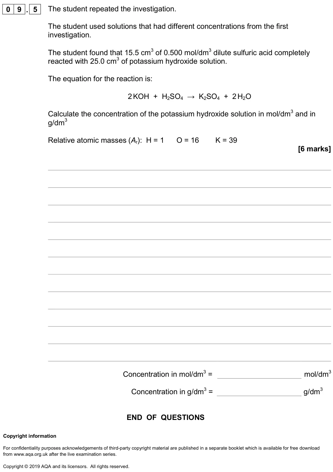 June 2019 Paper 1 Higher, question 09.5: The student repeated the investigation. The student used solutions that had different concentrations from the first investigation. The student found that 15.5 c