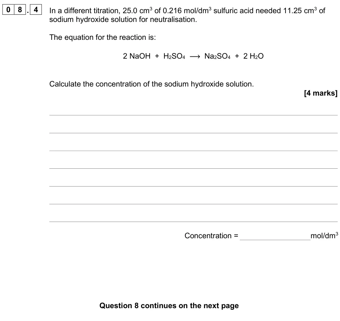June 2025 Paper 1 Higher, question 08.4: In a different titration, 25.0 cm3 of 0.216 mol/dm3 sulfuric acid needed 11.25 cm3 of sodium hydroxide solution for neutralisation. The equation for the reactio