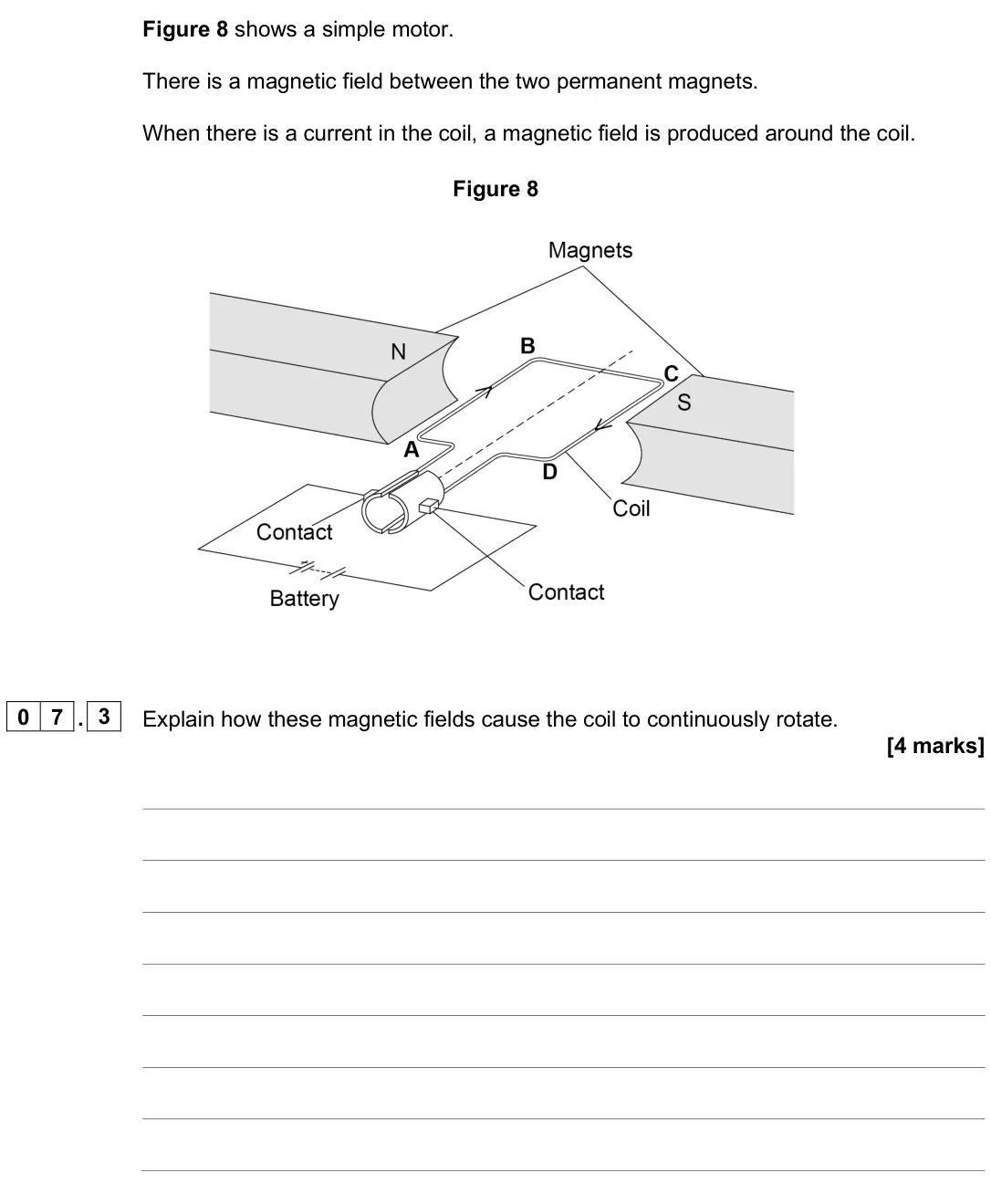 June 2025 Paper 2 Higher, question 07.3: Explain how these magnetic fields cause the coil to continuously rotate. [4 marks]