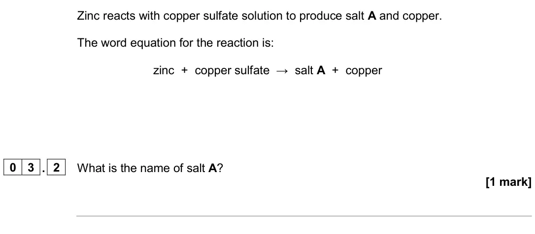 June 2024 Chemistry Paper 1 Foundation, question 03.2: What is the name of salt A? [1 mark]