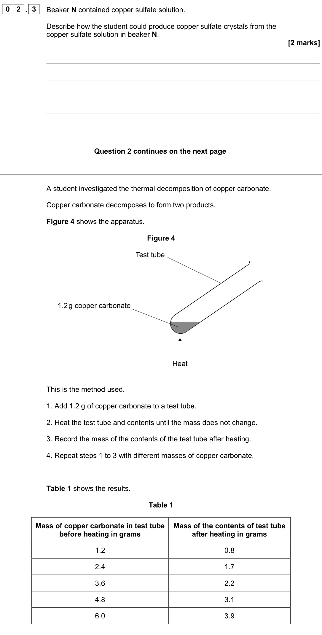 June 2024 Chemistry Paper 1 Higher, question 02.3: Beaker N contained copper sulfate solution. Describe how the student could produce copper sulfate crystals from the copper sulfate solution in beaker N. [2 mark