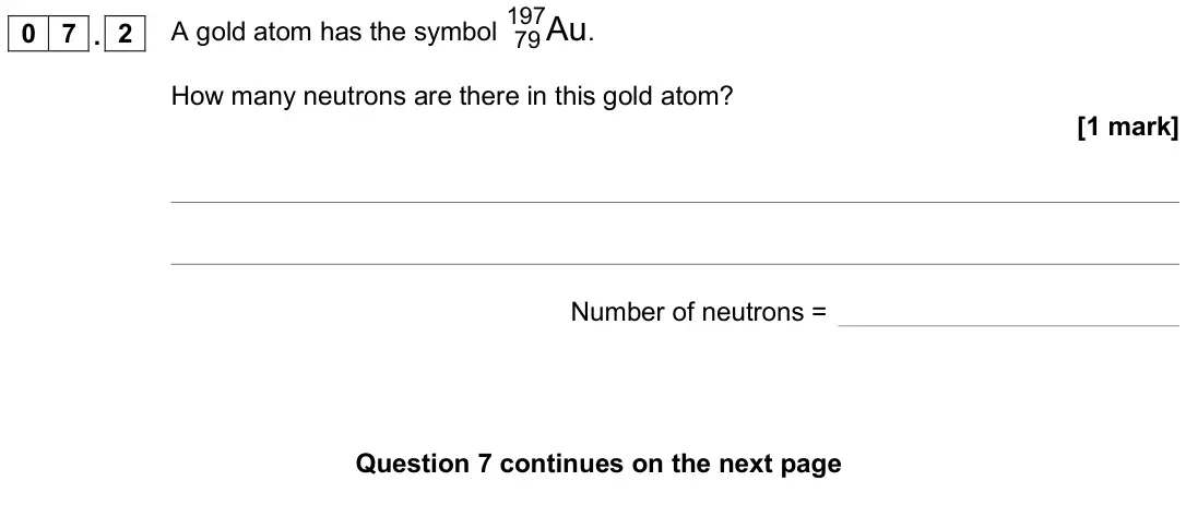 June 2024 Physics Paper 1 Foundation, question 07.2: Number of neutrons =
