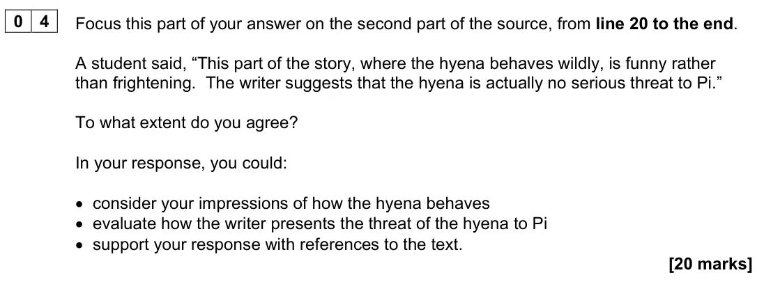 June 2023 Paper 1, question 04: Focus this part of your answer on the second part of the source, from line 20 to the end. A student said, “This part of the story, where the hyena behaves wildl