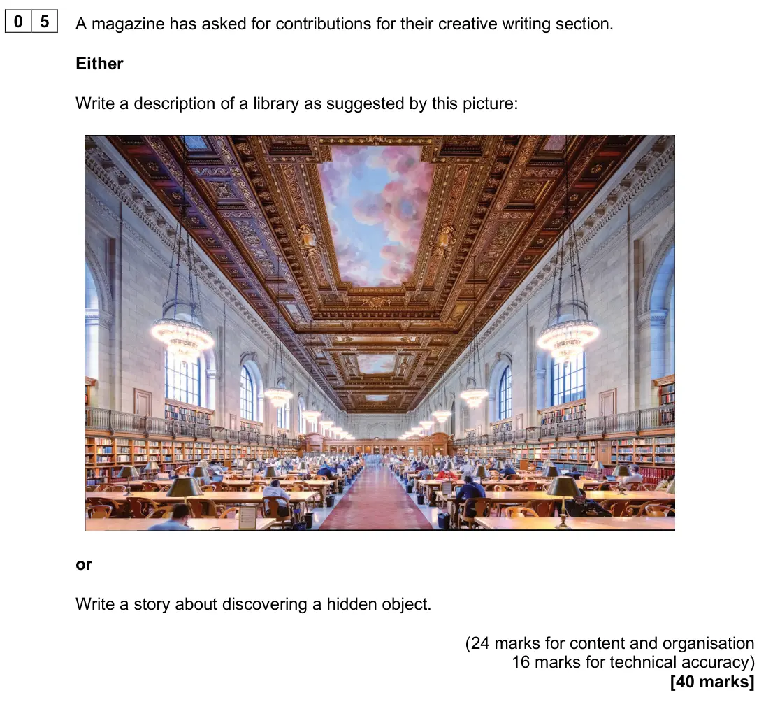 November 2023 Paper 1, question 05: A magazine has asked for contributions for their creative writing section. Either Write a description of a library as suggested by this picture: or Write a stor