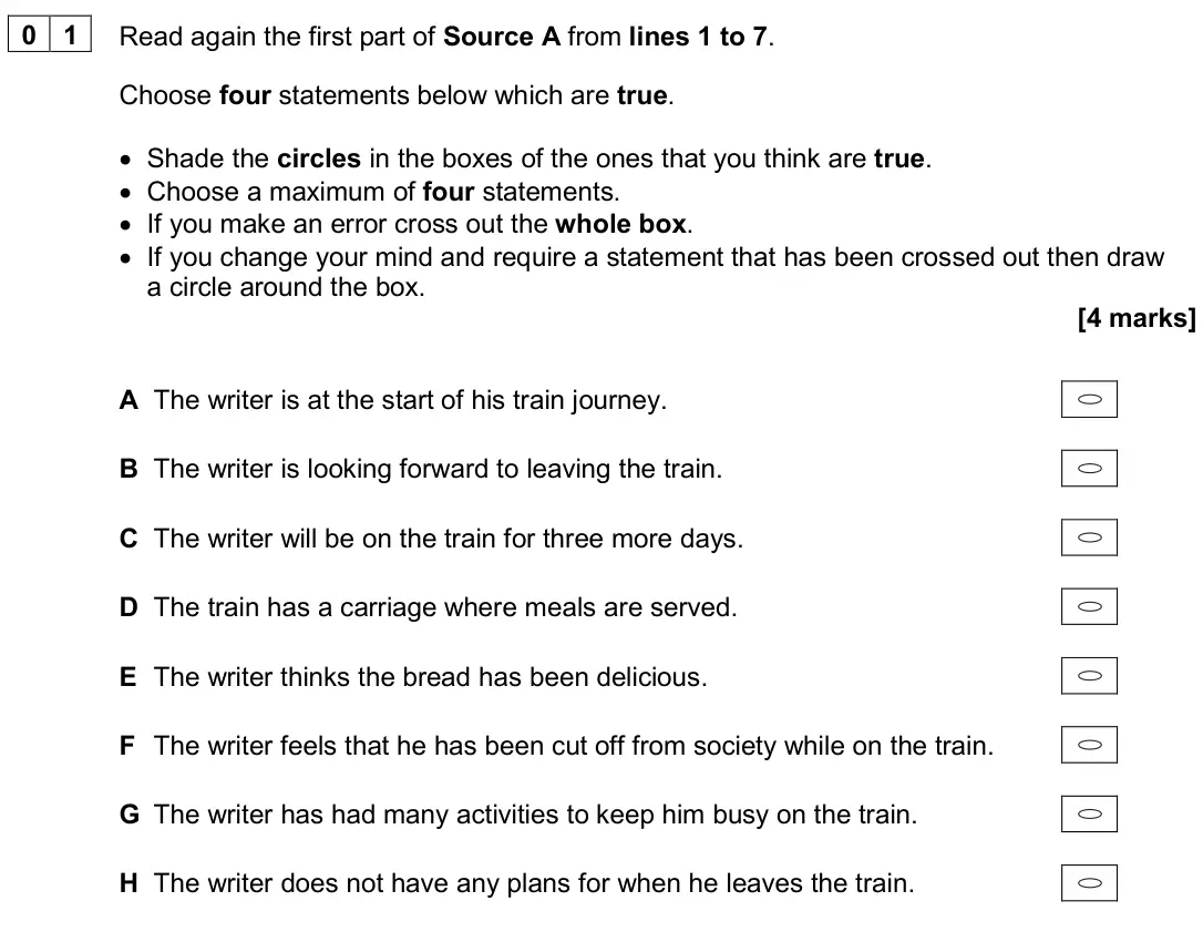 June 2023 Paper 2, question 01: Read again the first part of Source A from lines 1 to 7. Choose four statements below which are true. • Shade the circles in the boxes of the ones that you thin