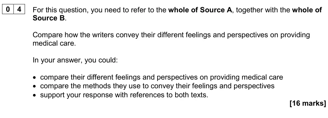 June 2024 Paper 2, question 04: For this question, you need to refer to the whole of Source A, together with the whole of Source B. Compare how the writers convey their different feelings and 